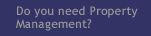 Do You Need Property Management